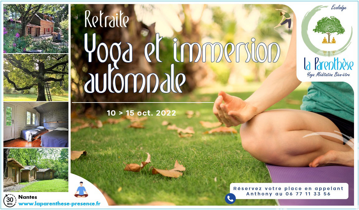 Retraite Yoga et Automne La Parenthèse Nantes Blain Loire-Atlantique Proche Bretagne