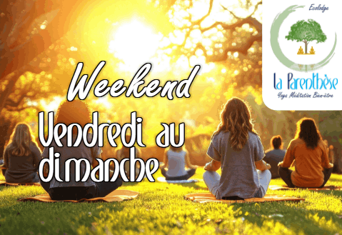 Retraite Yoga Weekend retour a soi La Parenthèse Blain Nantes Loire-Atlantique Proche Bretagne