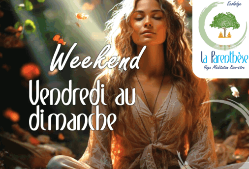 Retraite Yoga Weekend retour a soi La Parenthèse Blain Nantes Loire-Atlantique Proche Bretagne